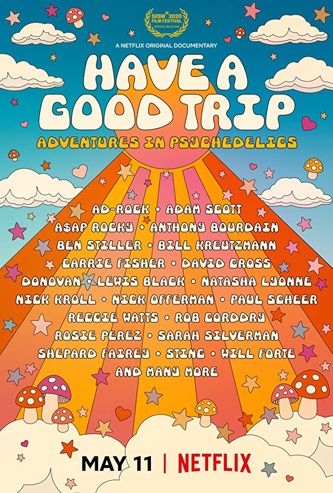 Have A Good Trip Netflix Trailer, Netflix Comedy Documentary, Netflix Drug Documentaries, Netflix Psychedelics, Coming to Netflix in May 2020