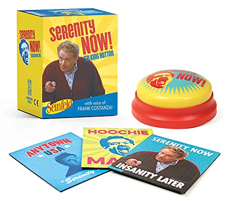 Seinfeld: Serenity Now! Talking Button: Featuring the voice of Frank Costanza! 1
