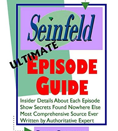 Seinfeld Ultimate Episode Guide 2