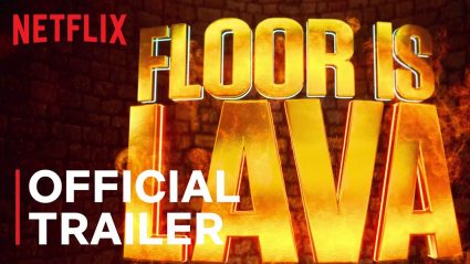 Netflix Floor is Lava Trailer, Netflix Reality Shows, Netflix Game Shows, Coming to Netflix in June 2020