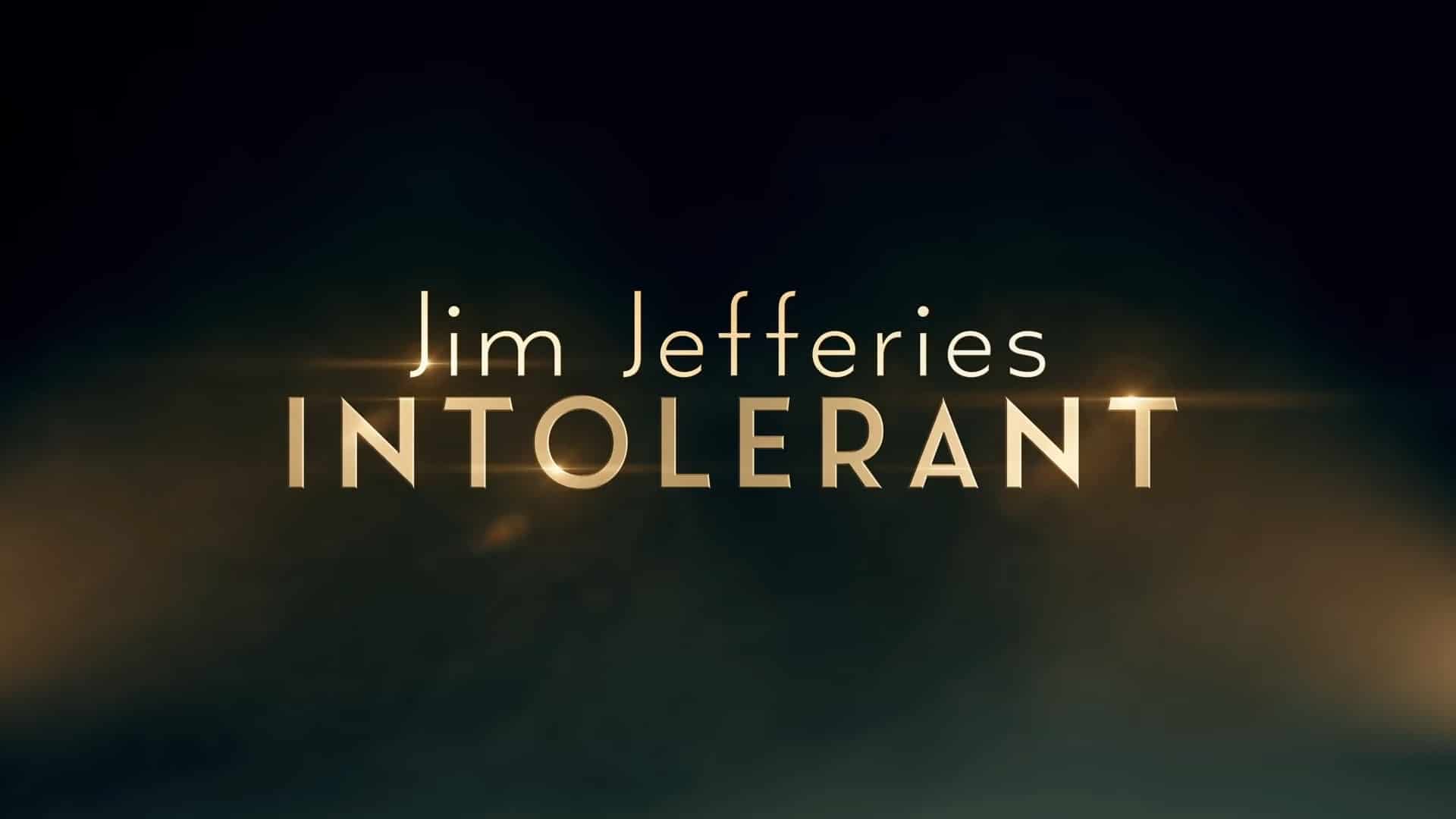 Netflix Jim Jefferies Intolerant Trailer, Netflix Standup Comedy, Netflix Comedy Specials, Best Netflix Comedy Specials, Coming to Netflix in July 2020