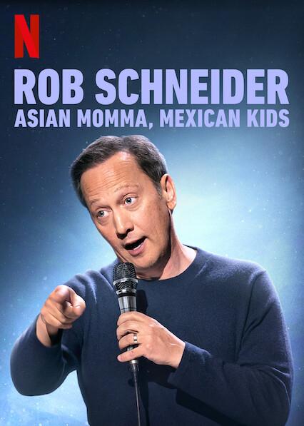 Netflix Rob Schneider Asian Momma Mexican Kids Trailer, Best Netflix Comedy Specials, Best Netflix Standup Comedy, Coming to Netflix in August 2020