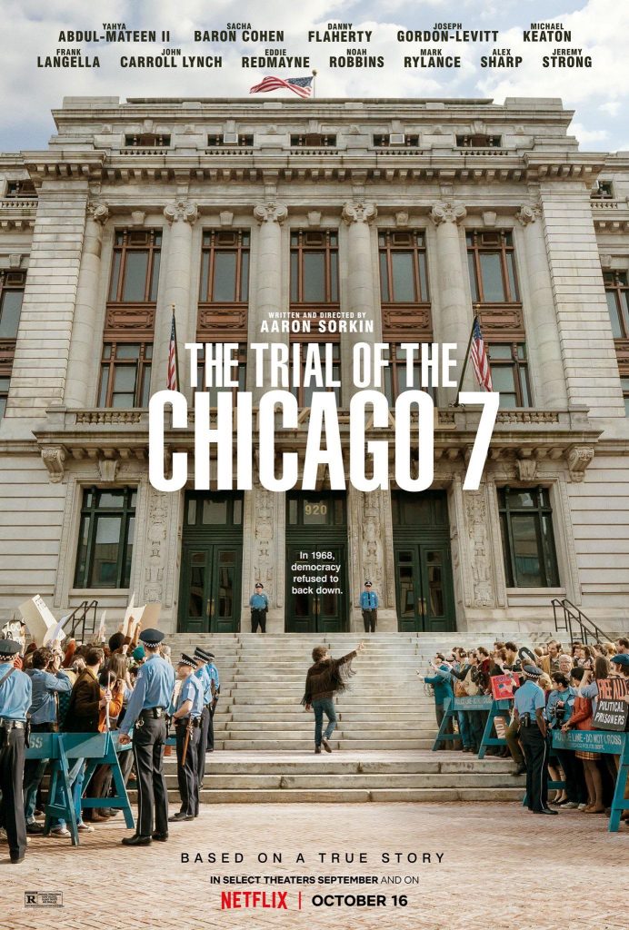 Netflix The Trial of the Chicago 7 Trailer, Netflix Drama Film, Netflix Crime Thriller, Coming to Netflix in October 2020
