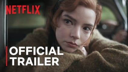 Netflix The Queen’s Gambit Trailer, Netflix Drama Shows, Best Netflix Dramas, Coming to Netflix in October 2020