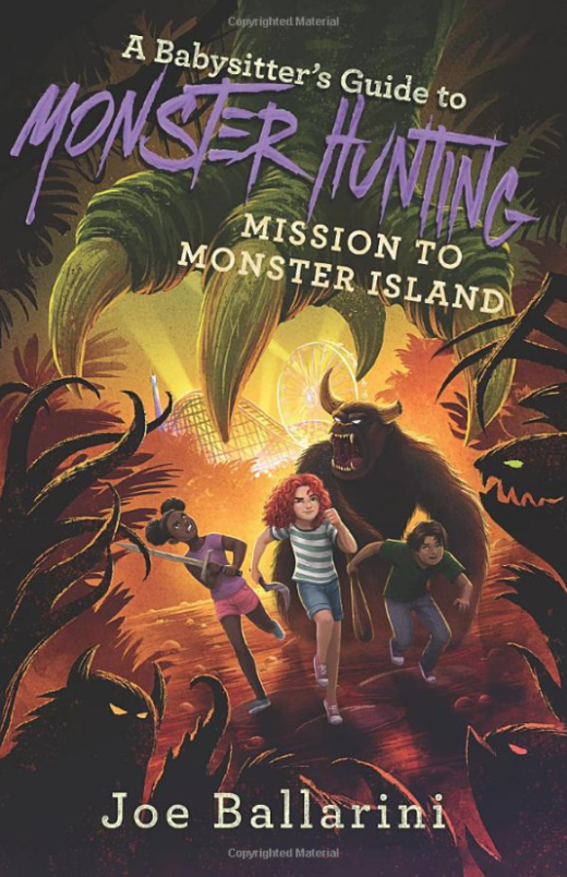 A Babysitter's Guide to Monster Hunting #3: Mission to Monster Island (Hardcover, Paperback, Audio) 1