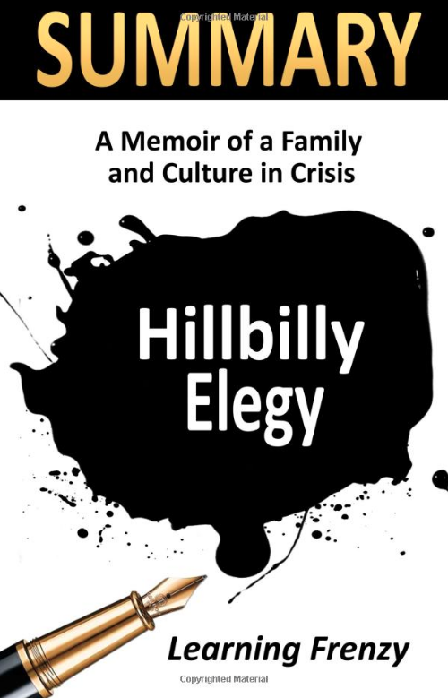 Learning Frenzy Summary of Hillbilly Elegy by J.D. Vance Amazon