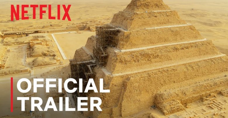Netflix Secrets of the Saqqara Tomb Trailer, Netflix Documentary, Netflix History, Coming to Netflix in October 2020