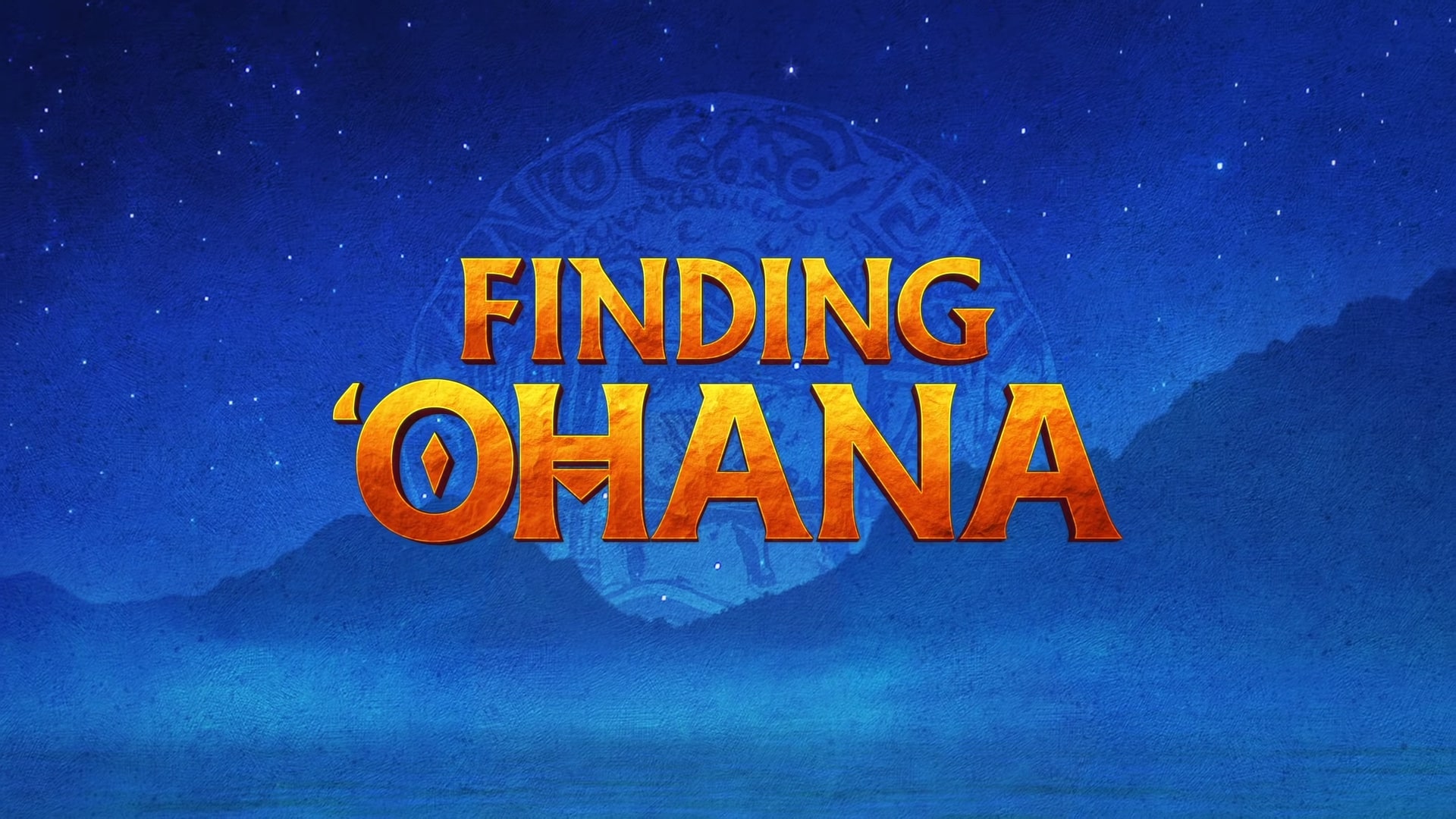 🎬 Finding 'Ohana TRAILER Coming to Netflix January 29, 2021