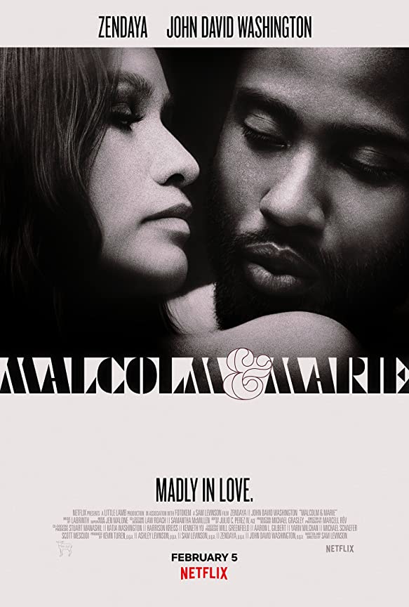 Netflix Malcolm and Marie Trailer, Netflix Drama Movies, Netflix Romance Movies, Coming to Netflix in February 2021