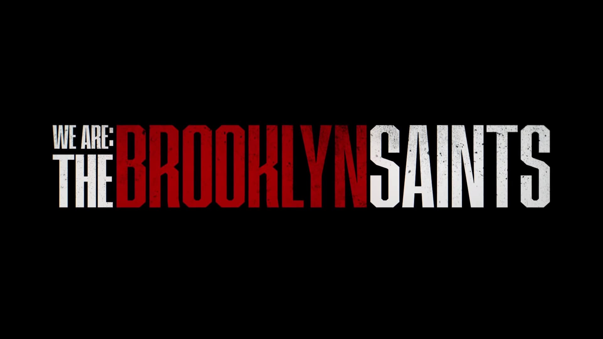 Netflix We Are The Brooklyn Saints Trailer, Netflix Documentary, Netflix Sports Documentary, Coming to Netflix in February 2021