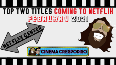 Top Titles Coming to Netflix February 2021, What's Coming to Netflix February 2021, Best Netflix Releases 2021