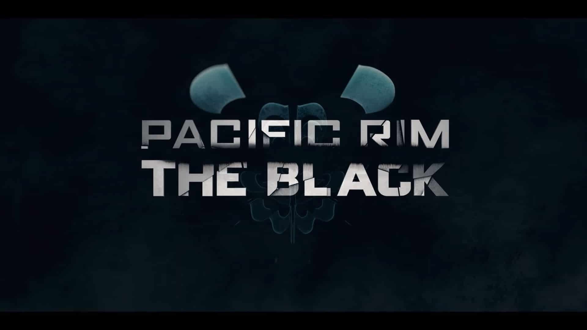 Netflix Pacific Rim The Black Trailer, Netflix Anime, Netflix Sci Fi, Coming to Netflix in March 2021