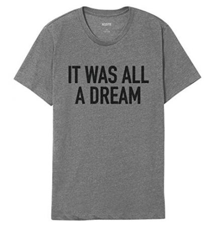 It Was All A Dream BIggie T Shirt 3