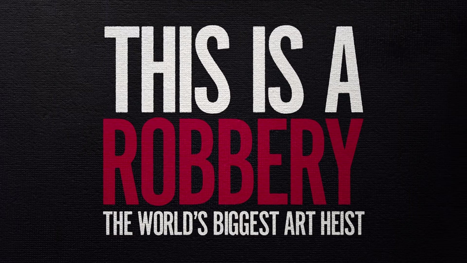 Netflix This Is a Robbery The Worlds Biggest Art Heist Trailer, Crime Documentary, Coming to Netflix in April 2021