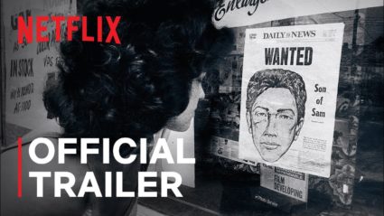 Netflix The Sons of Sam A Descent Into Darkness Trailer, Netflix Crime Documentary, Coming to Netflix in May 2021