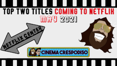 Top Titles Coming to Netflix May 2021