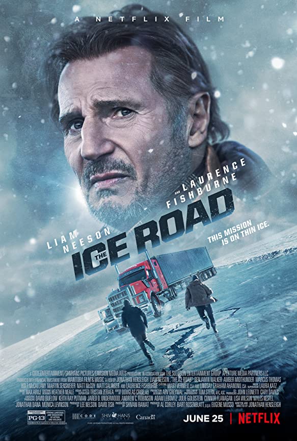 Netflix The Ice Road Trailer, Coming to Netflix in June 2021
