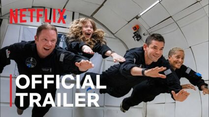 Netflix Countdown Inspiration4 Mission To Space Trailer, Coming to Netflix in September 2021