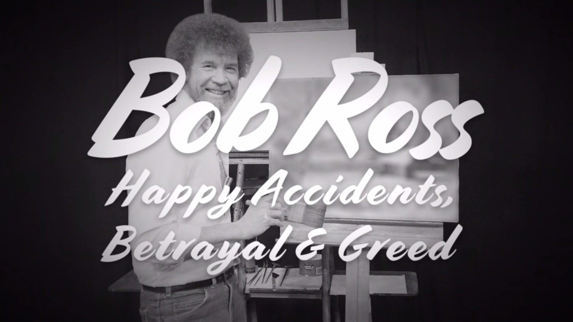 Netflix Bob Ross Happy Accidents Betrayal Greed Trailer, Coming to Netflix in September 2021