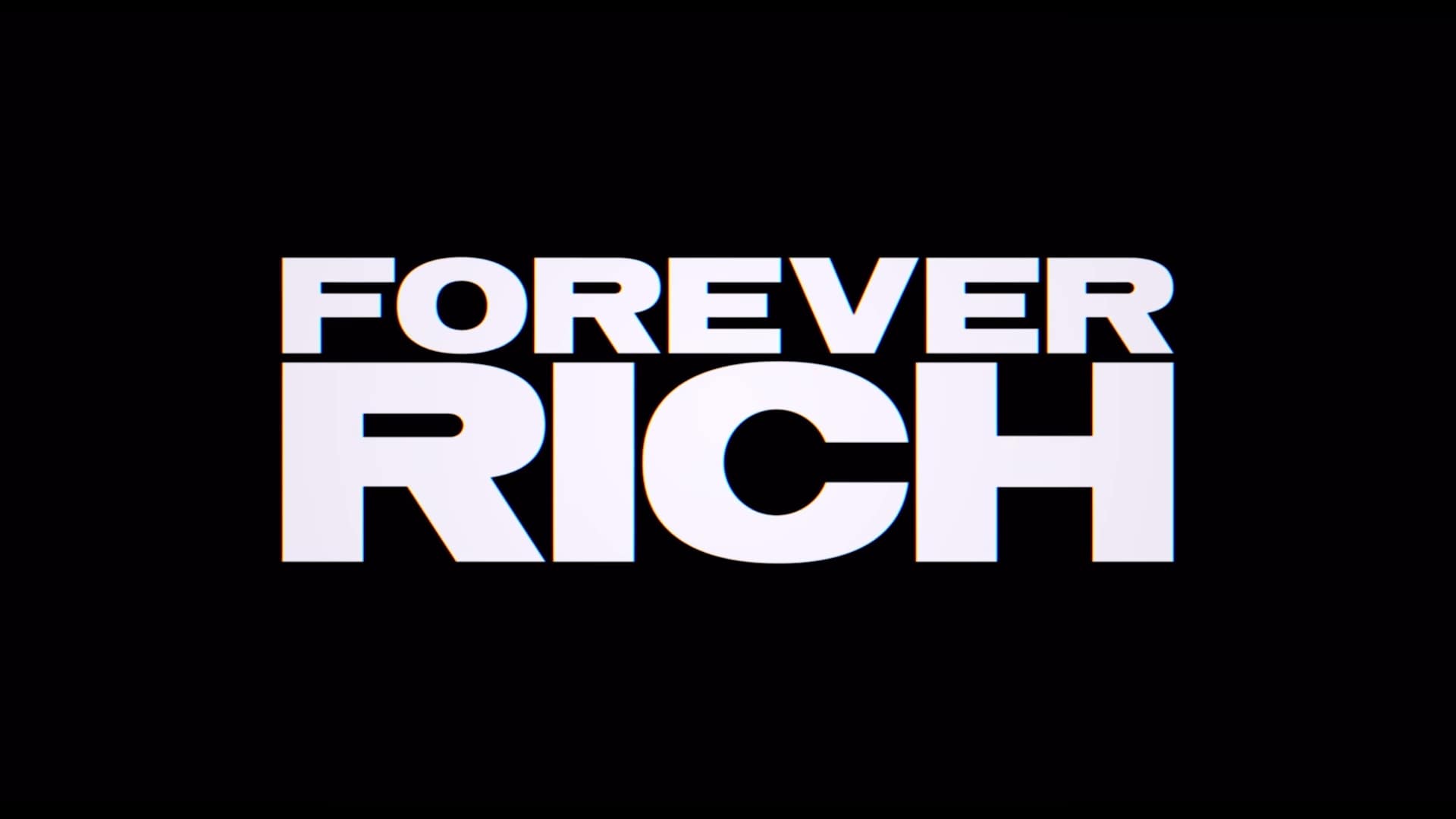 Netflix Forever Rich Trailer, Coming to Netflix in September 2021