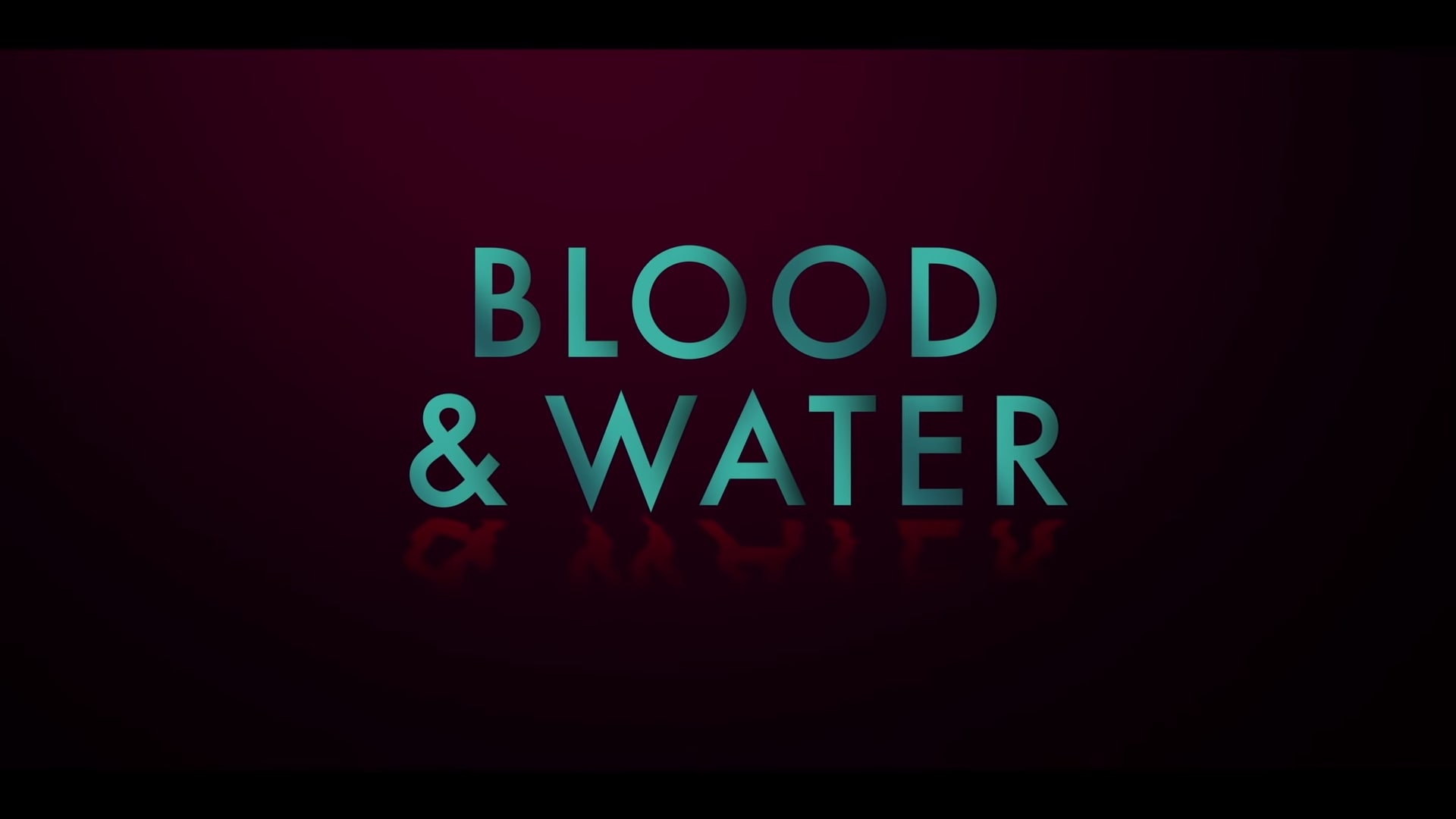 Netflix Blood and Water Season 2 Trailer, Coming to Netflix in October 2021