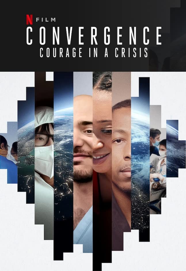 Netflix Convergence Courage in a Crisis Trailer, Coming to Netflix in October 2021