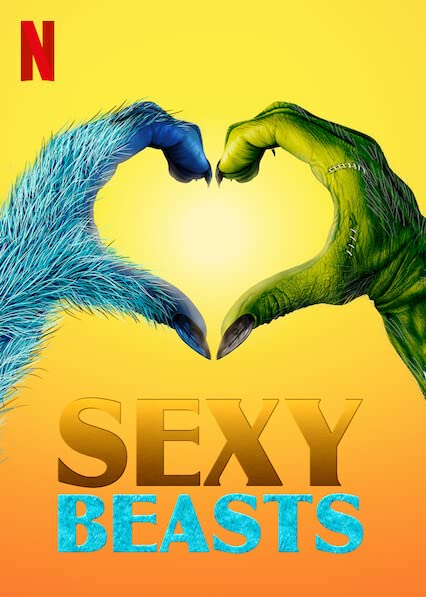 Netflix Sexy Beasts Season 2 Trailer, Coming to Netflix in October 2021