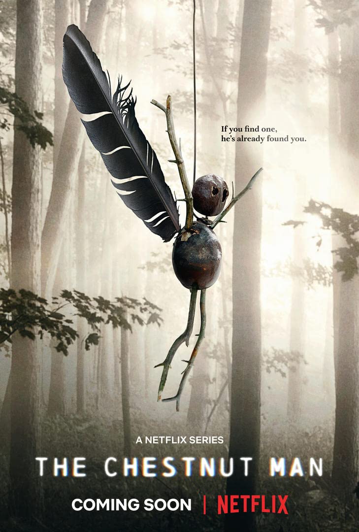 Netflix The Chestnut Man Trailer, Coming to Netflix in September 2021