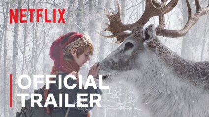 Netflix A Boy Called Christmas Trailer, Coming to Netflix in November 2021