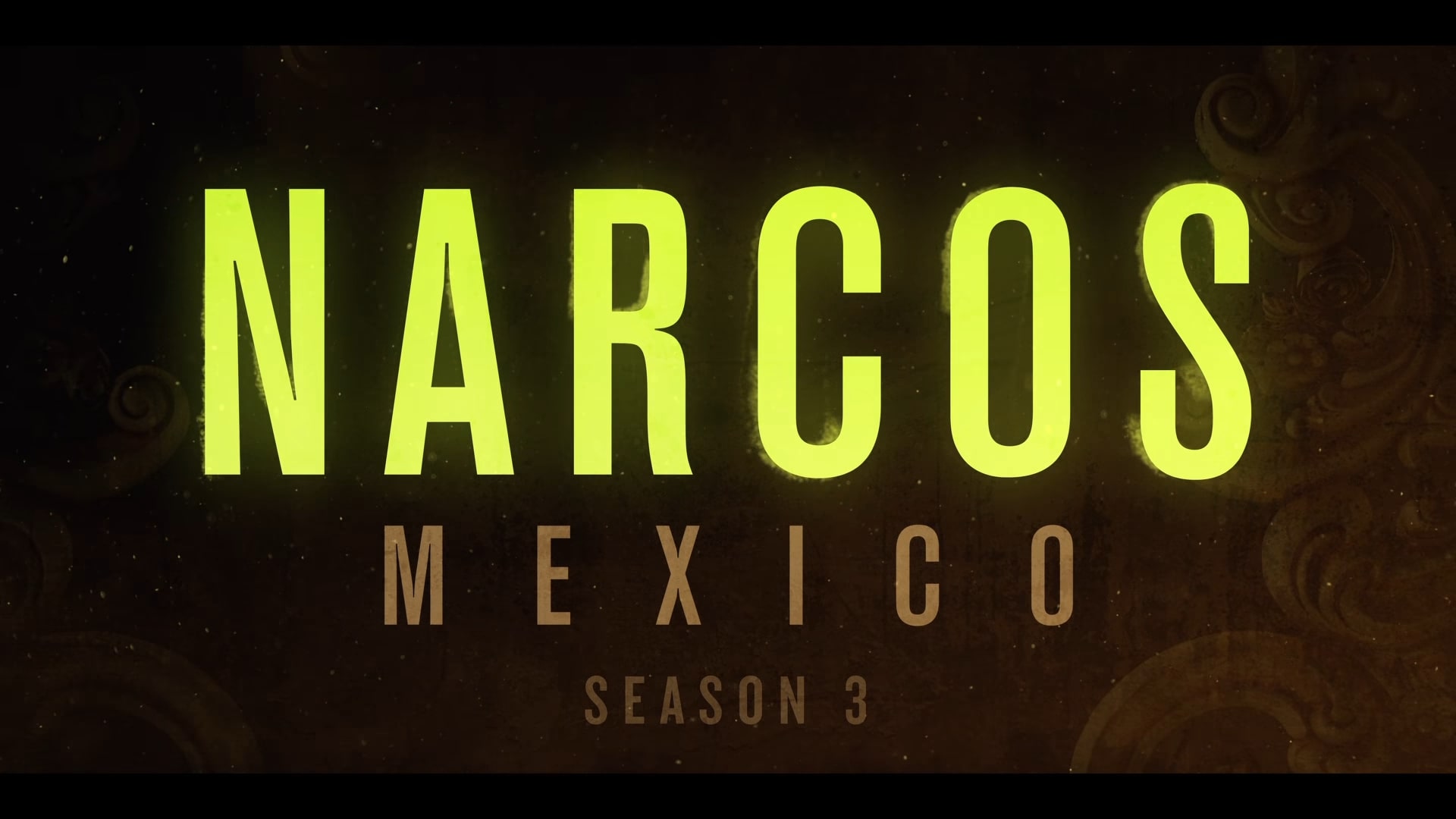 Netflix Narcos Mexico Season 3 Trailer, Coming to Netflix in November 2021