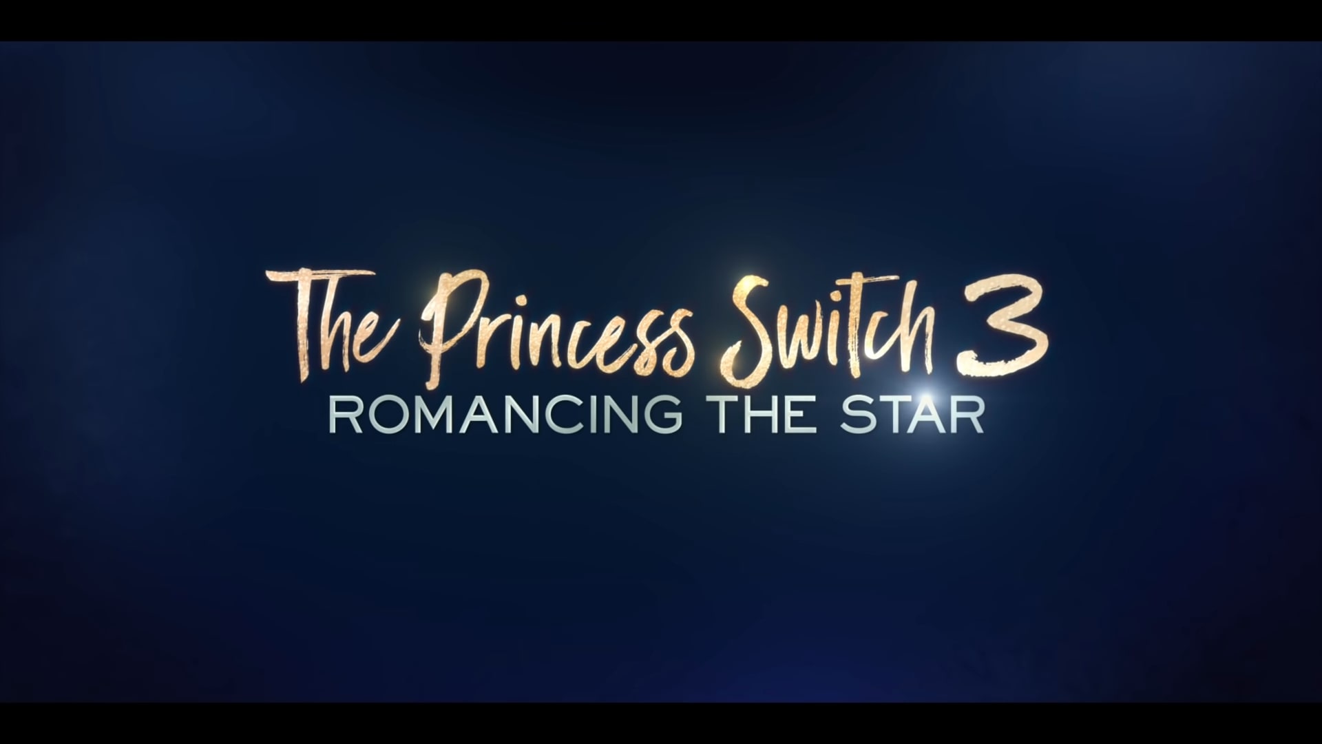 Netflix The Princess Switch 3 Romancing The Star Trailer, Coming to Netflix in November 2021