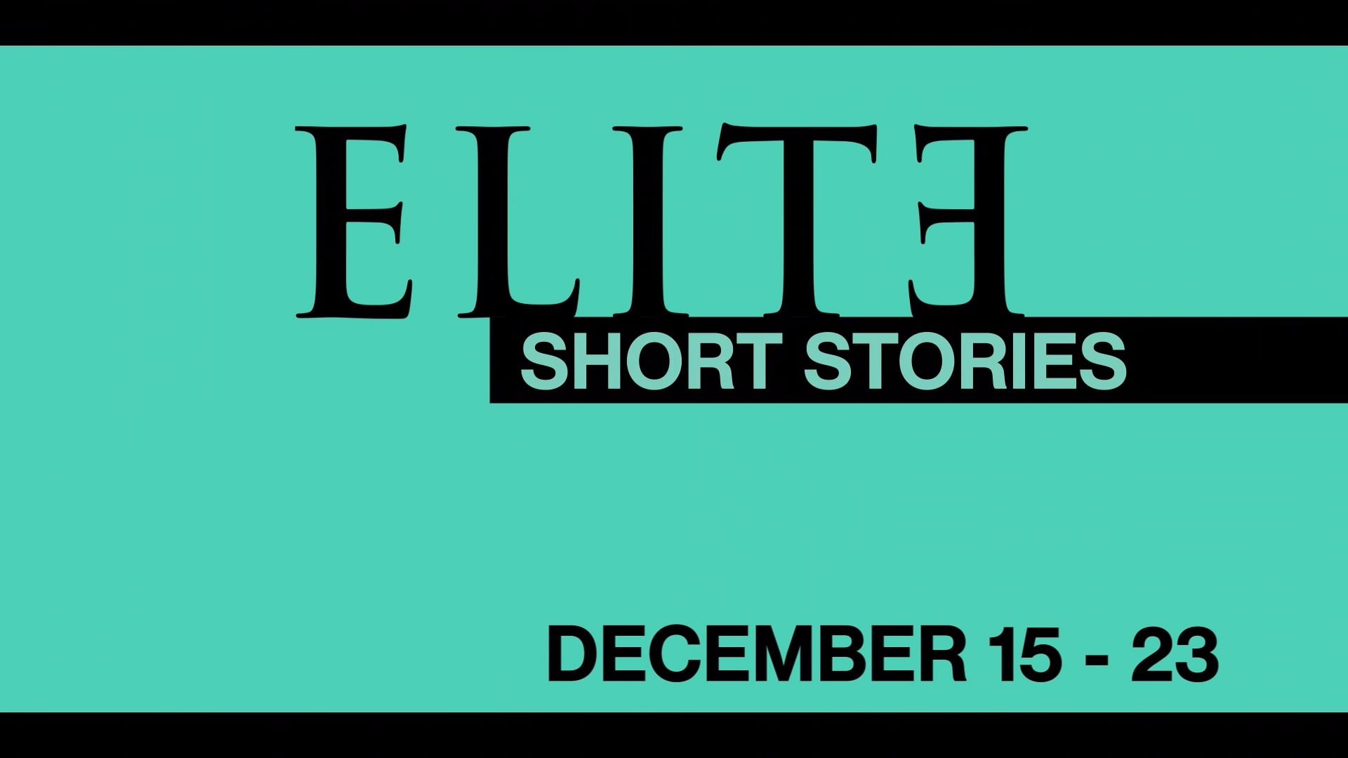 Netflix Elite Short Stories 2 Trailer, Coming to Netflix in December 2021