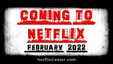 Coming To Netflix February 2022